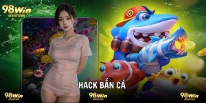 Hack Bắn Cá Thủ Thuật Tăng Xu Đỉnh Cao Dành Cho Bạn